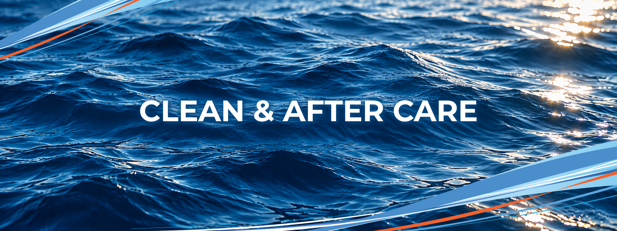 Clean & After Care